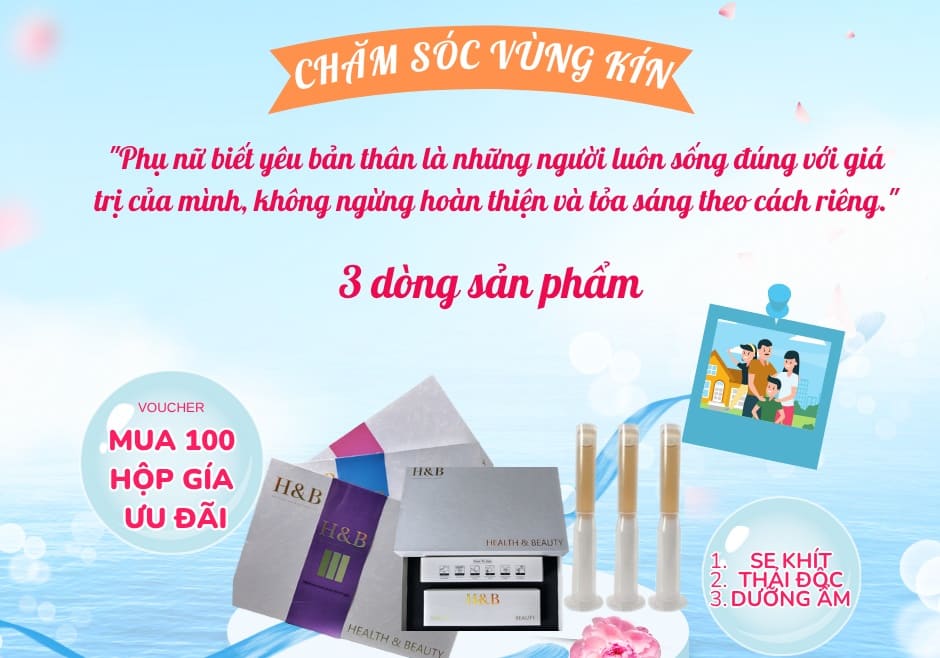 VÌ SAO NÊN SỬ DỤNG SÀN PHẨM CHĂM SÓC VÙNG KÍN CỦA HIỆU H&B?